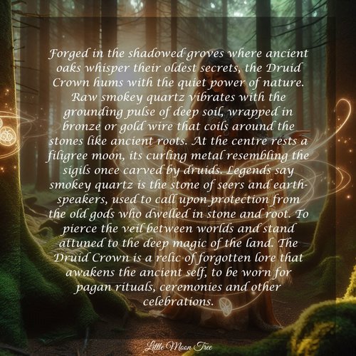 DRUID Smokey Quartz Crystal Crown