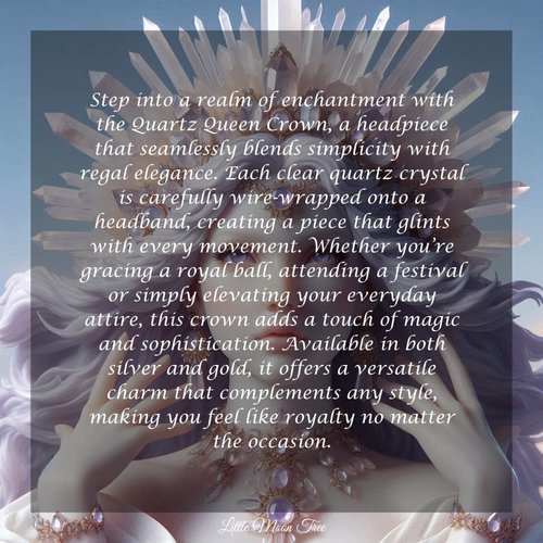 QUARTZ QUEEN Crystal Crown
